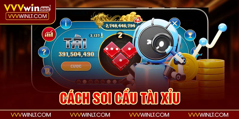 Cách Soi Cầu Tài Xỉu tại Vvvwin